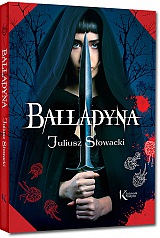 Balladyna - Juliusz S�owacki