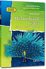 Wyb�r bajek i satyr (�ona modna i inne utwory) - Ignacy Krasicki