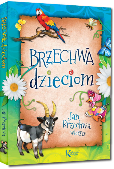 Brzechwa dzieciom - Jan Brzechwa
