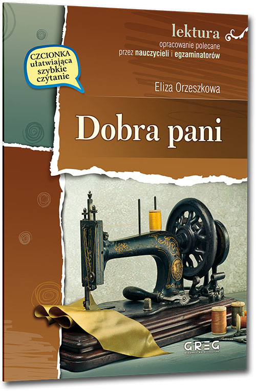 Dobra pani - Eliza Orzeszkowa