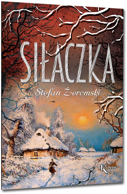 Si�aczka - Stefan �eromski